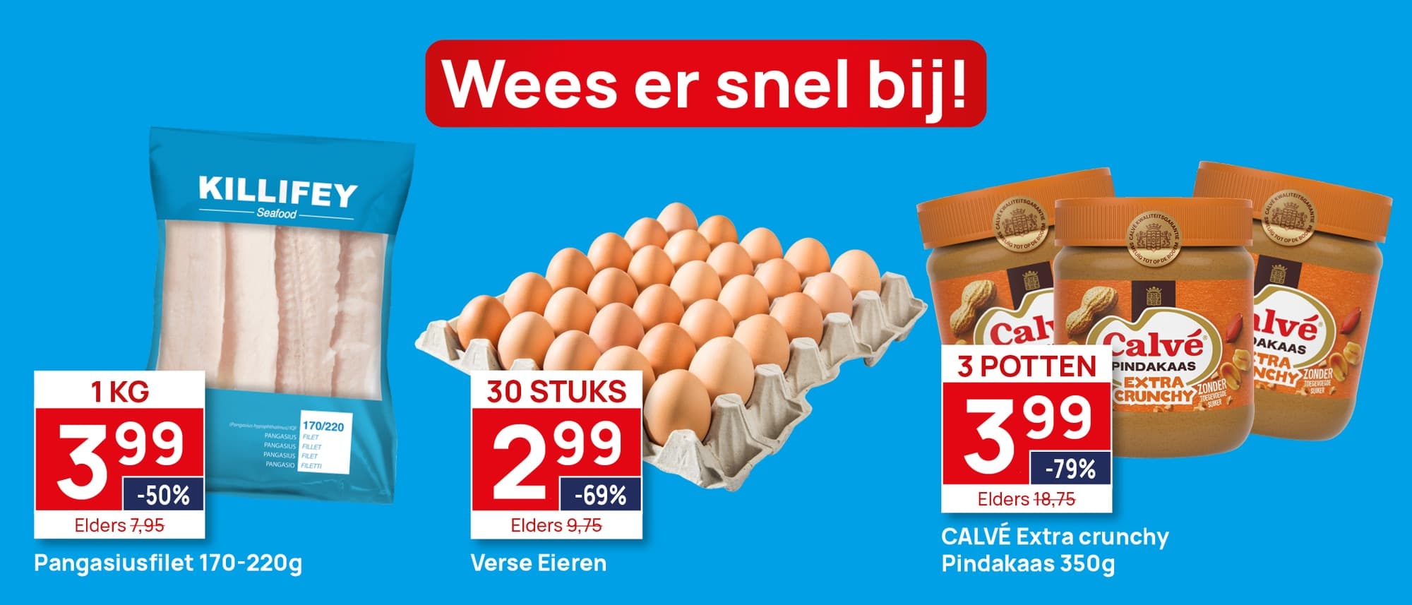 De goedkoopste boodschappen!