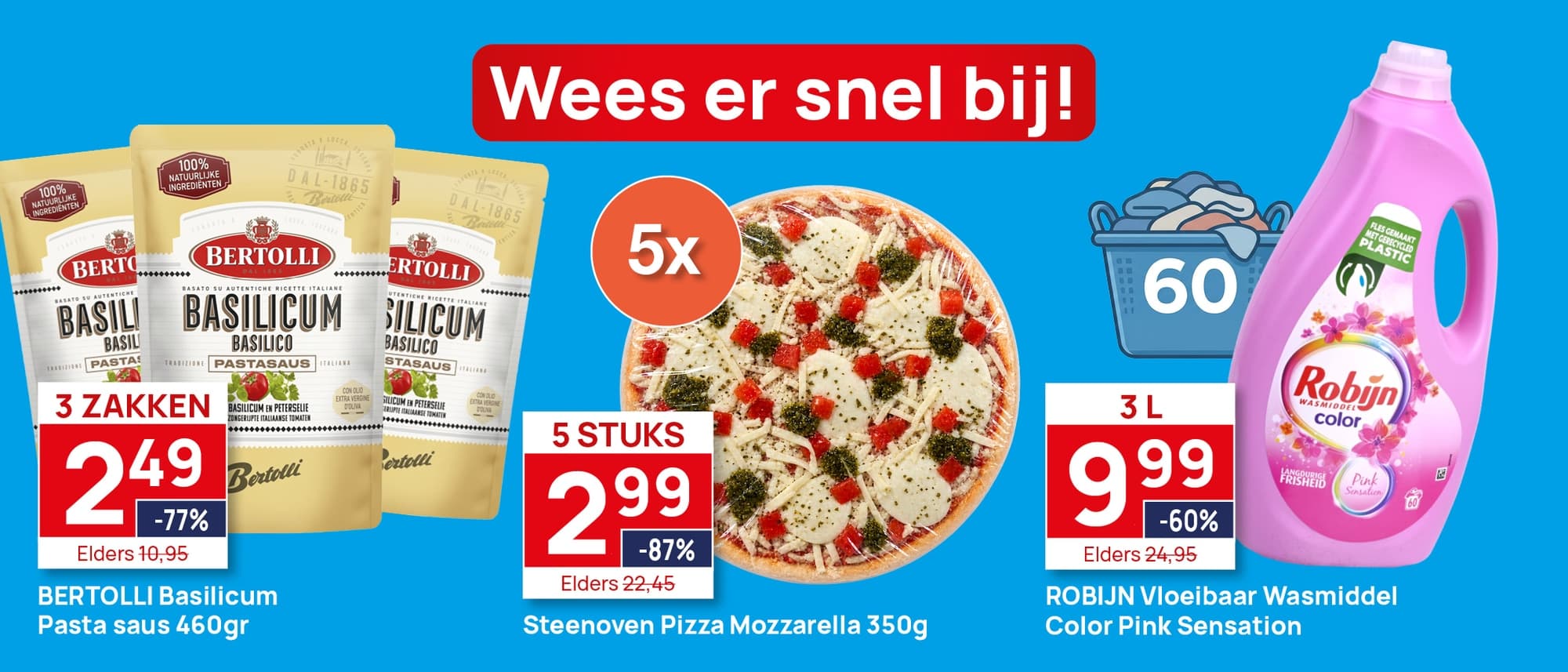 De goedkoopste boodschappen!