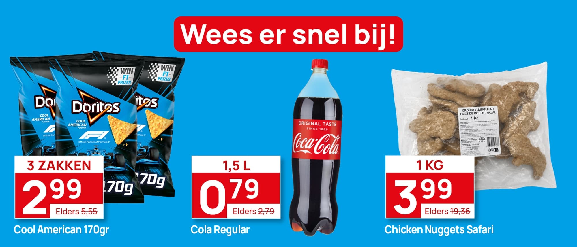 De goedkoopste boodschappen!